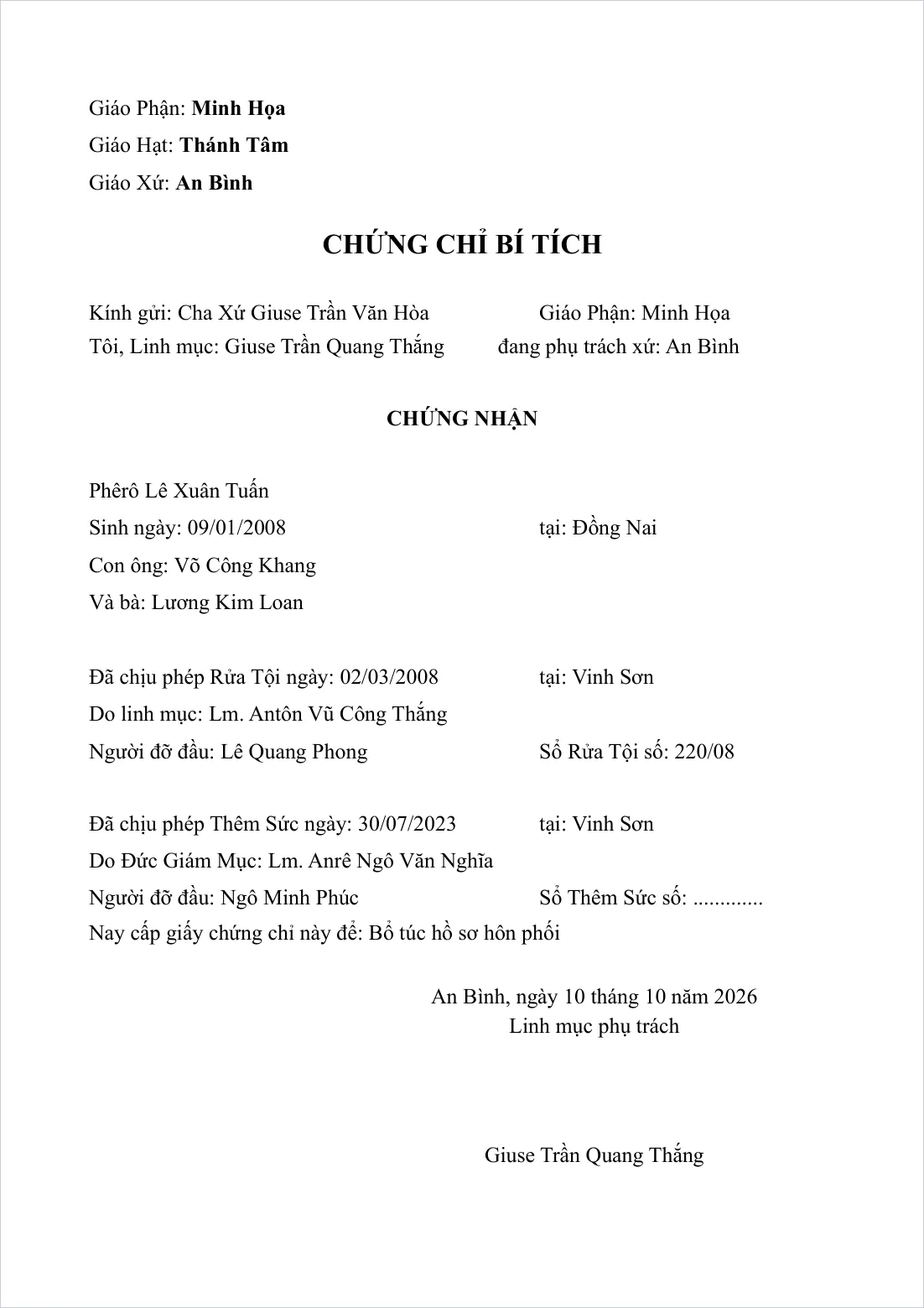 Chứng chỉ bí tích gửi cha xứ nơi khác, ghi rửa tội và thêm sức, kèm lý do cấp giấy