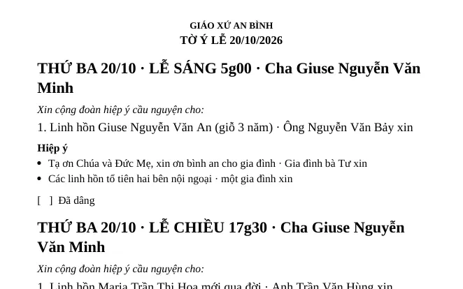Tờ ý lễ in ra: các lễ trong ngày, giờ lễ, linh mục, các ý cầu nguyện và ô tick đã dâng.